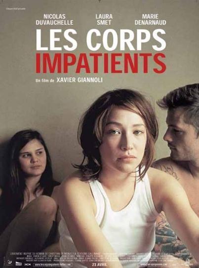 Постер фильма Les corps impatients