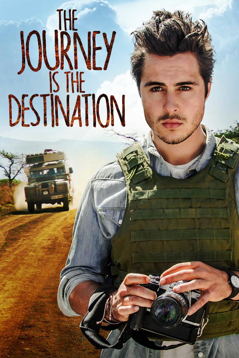Постер фильма Репортер на краю света | The Journey Is the Destination