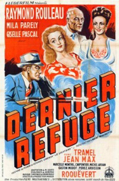 Постер фильма Последнее пристанище | Dernier refuge