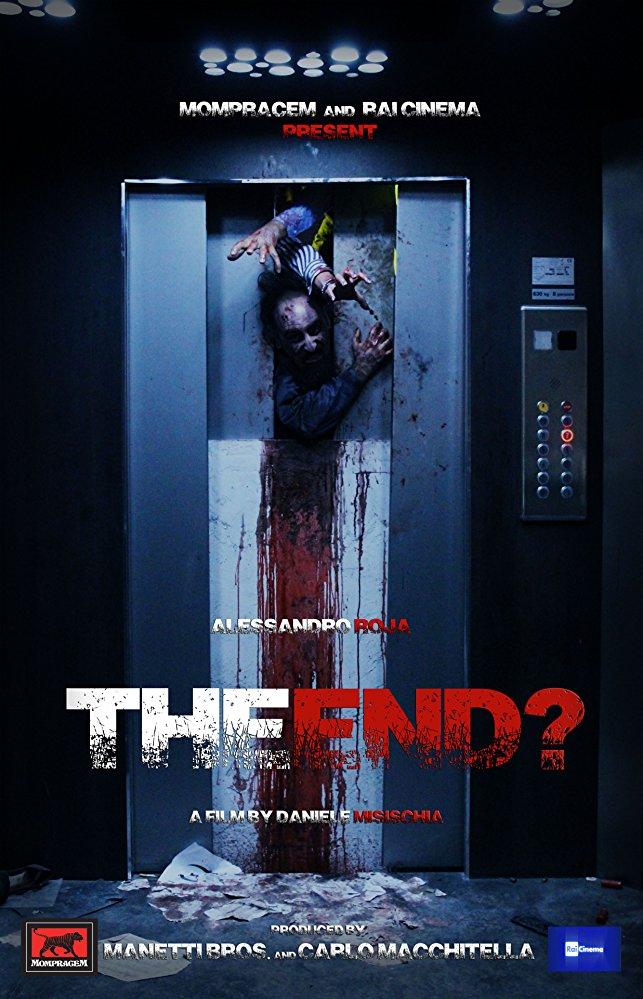 Постер фильма The end? L'inferno fuori