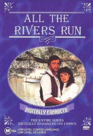 Постер фильма Все реки текут | All the Rivers Run