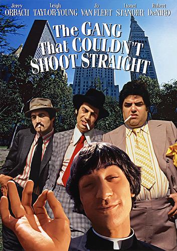 Постер фильма Банда, не умевшая стрелять | Gang That Couldn't Shoot Straight