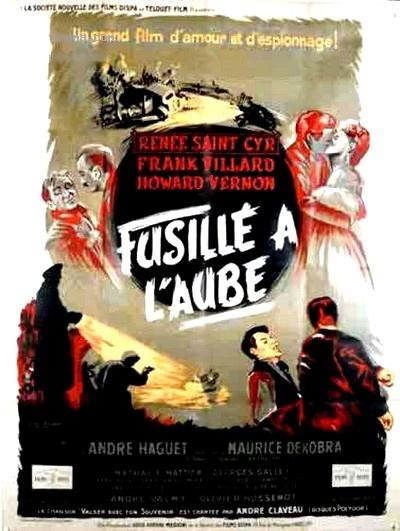Постер фильма Fusillé à l'aube