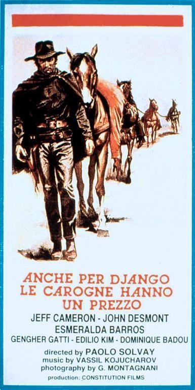 Постер фильма Anche per Django le carogne hanno un prezzo