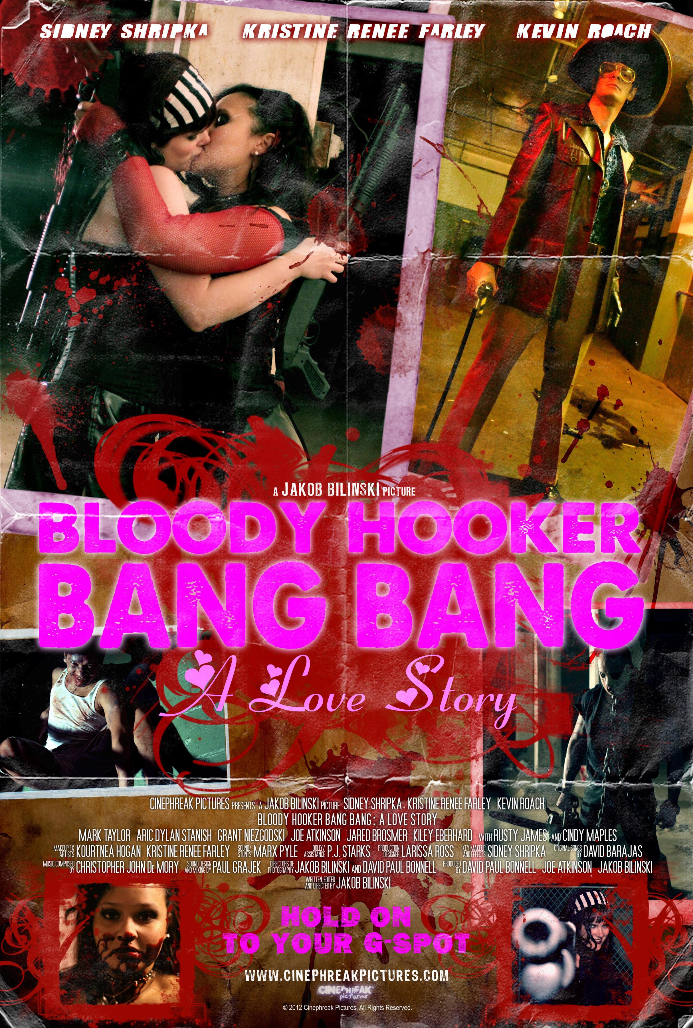 Постер фильма Bloody Hooker Bang Bang: A Love Story