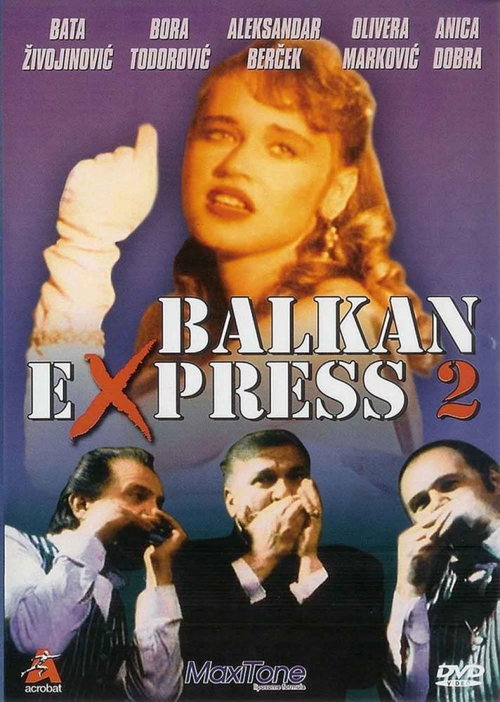 Постер фильма Балканский экспресс 2 | Balkan ekspres 2
