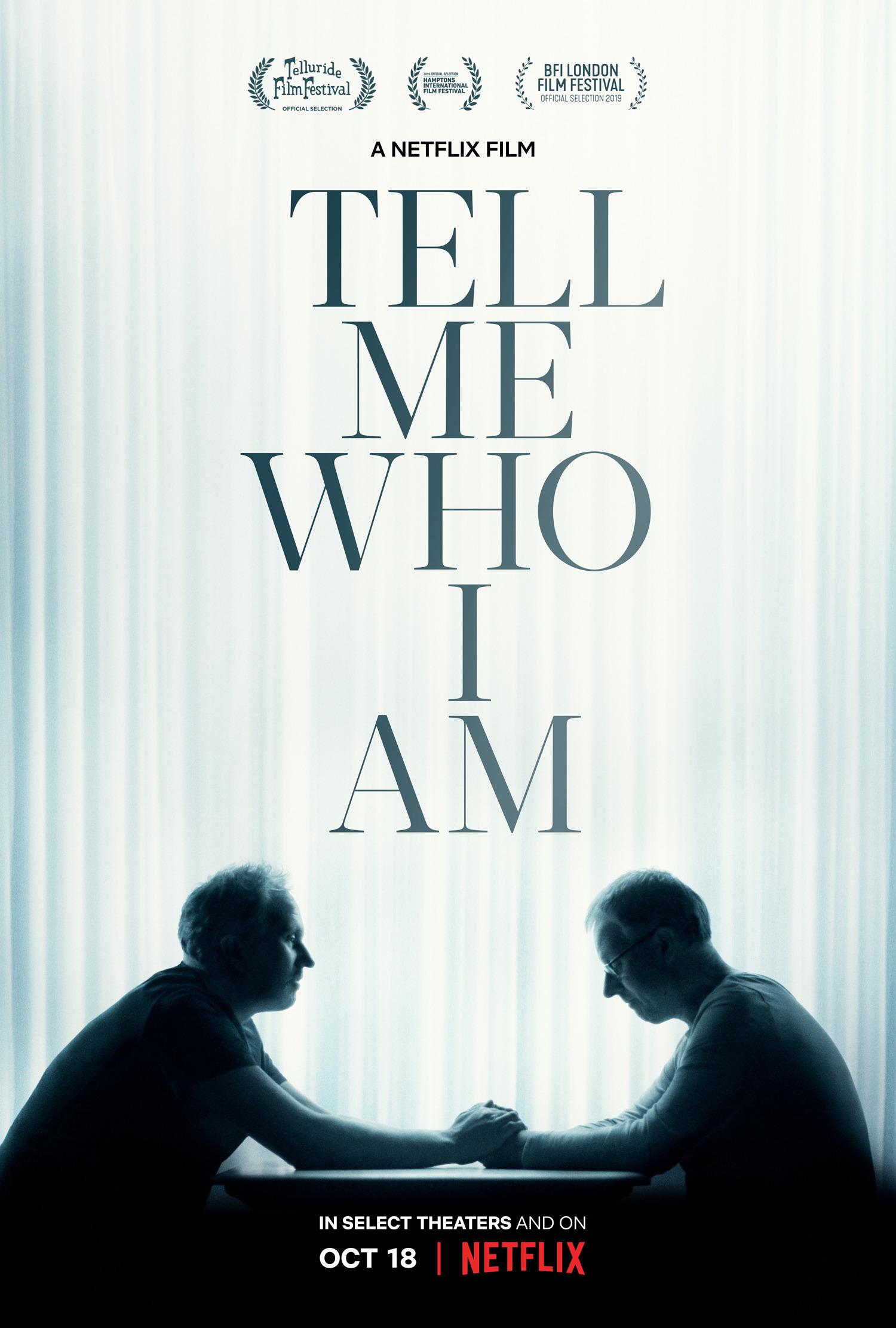 Постер фильма Tell Me Who I Am