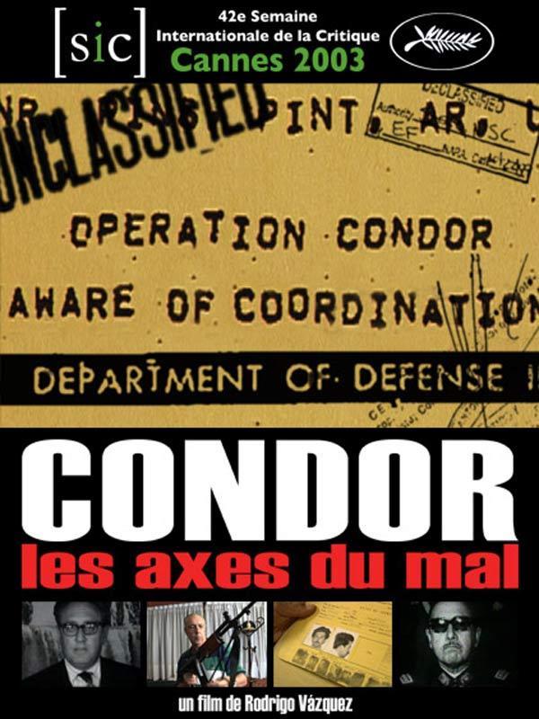 Постер фильма Condor - les axes du mal