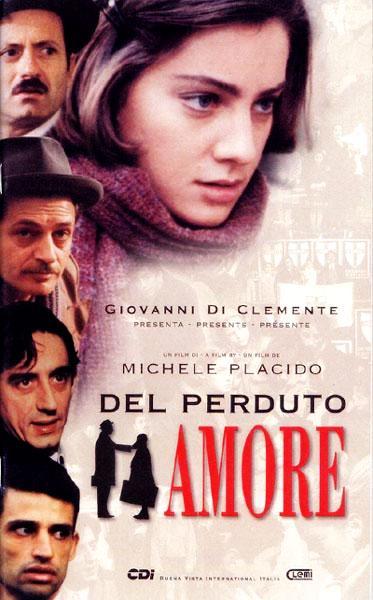 Постер фильма Потерянная любовь | Del perduto amore