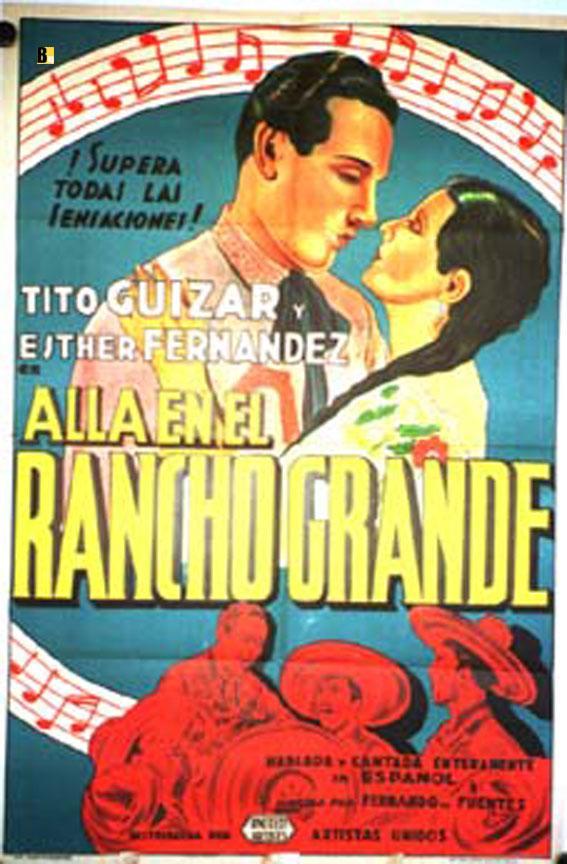 Постер фильма Allá en el Rancho Grande