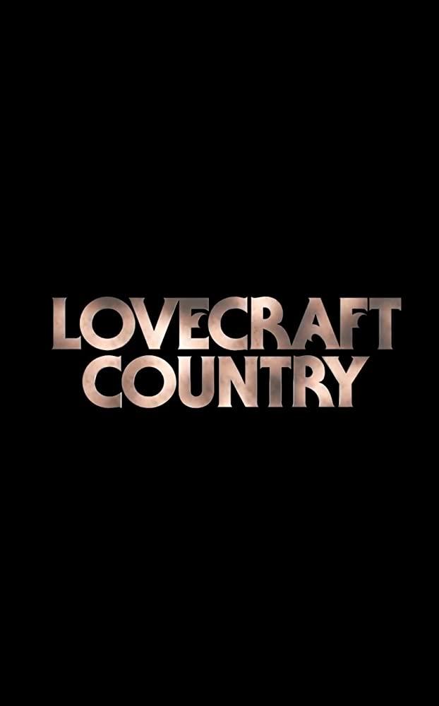 Постер фильма Страна Лавкрафта | Lovecraft Country