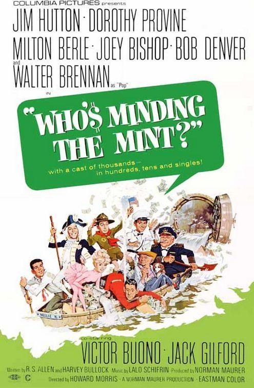 Постер фильма Who's Minding the Mint?