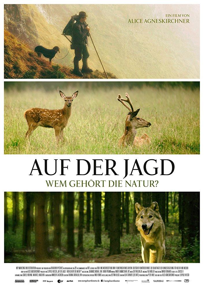 Постер фильма Auf der Jagd - Wem gehört die Natur? 