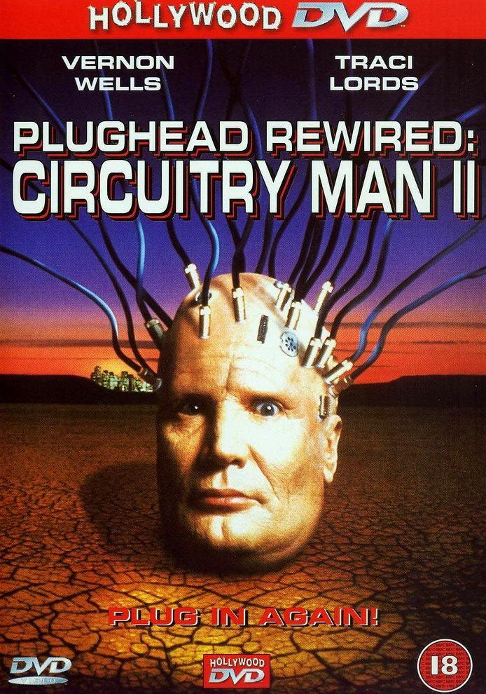 Постер фильма Plughead Rewired: Circuitry Man II