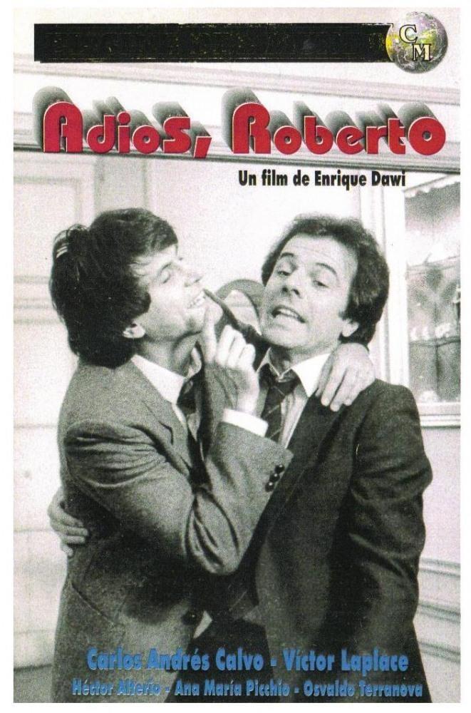 Постер фильма Adiós, Roberto