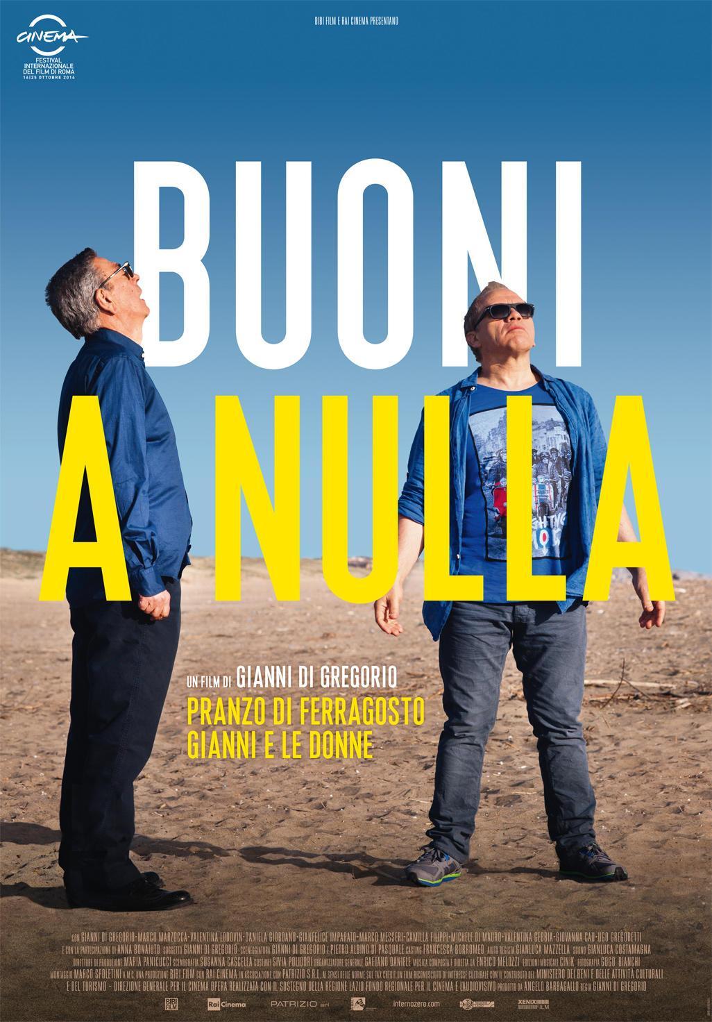 Постер фильма Buoni a nulla