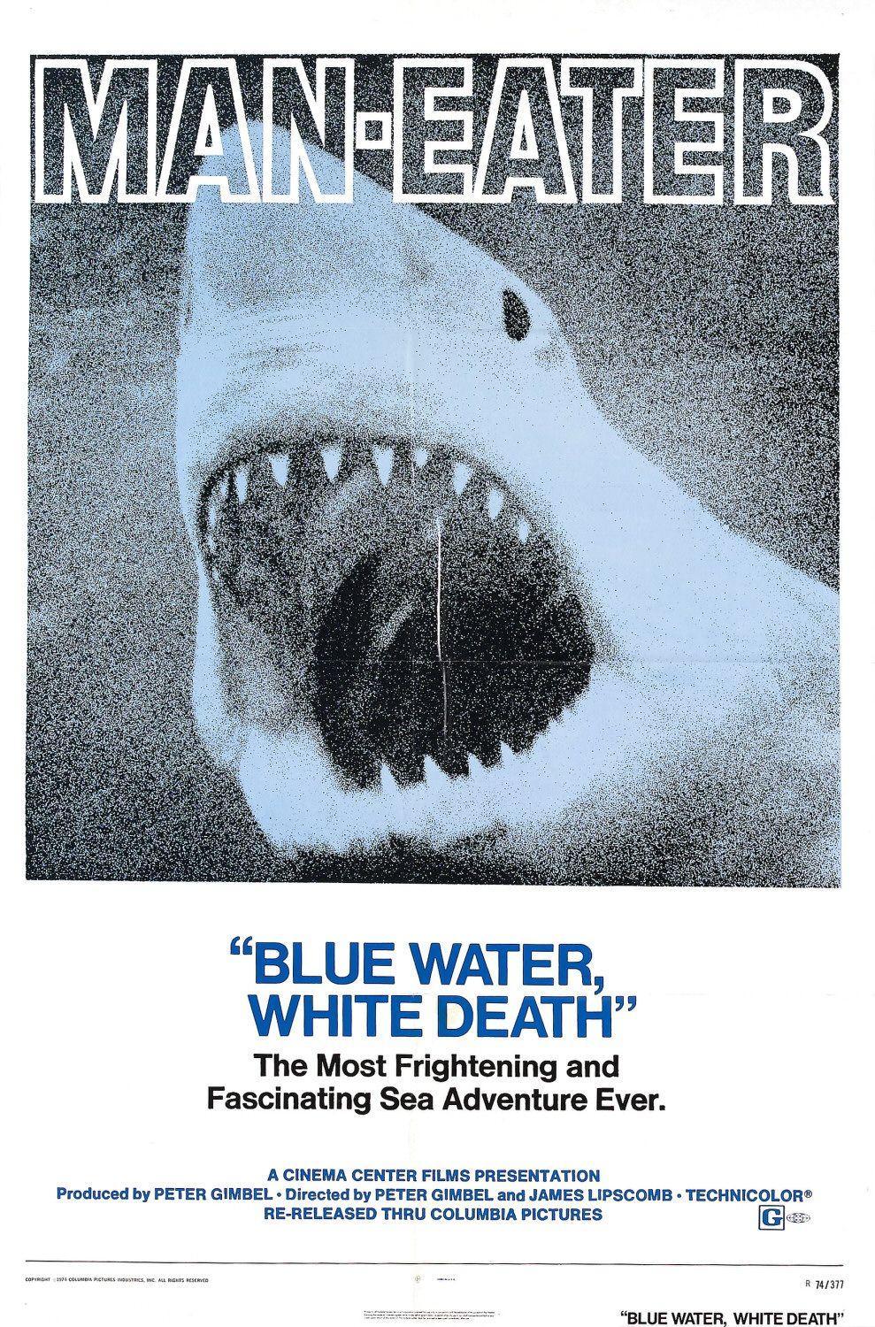 Постер фильма Blue Water, White Death