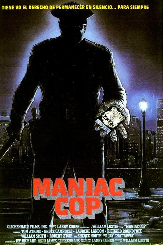 Постер фильма Маньяк-полицейский | Maniac Cop