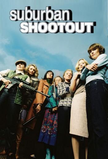 Постер фильма Пригород в огне | Suburban Shootout