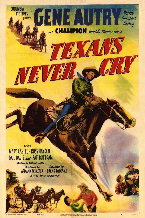 Постер фильма Texans Never Cry