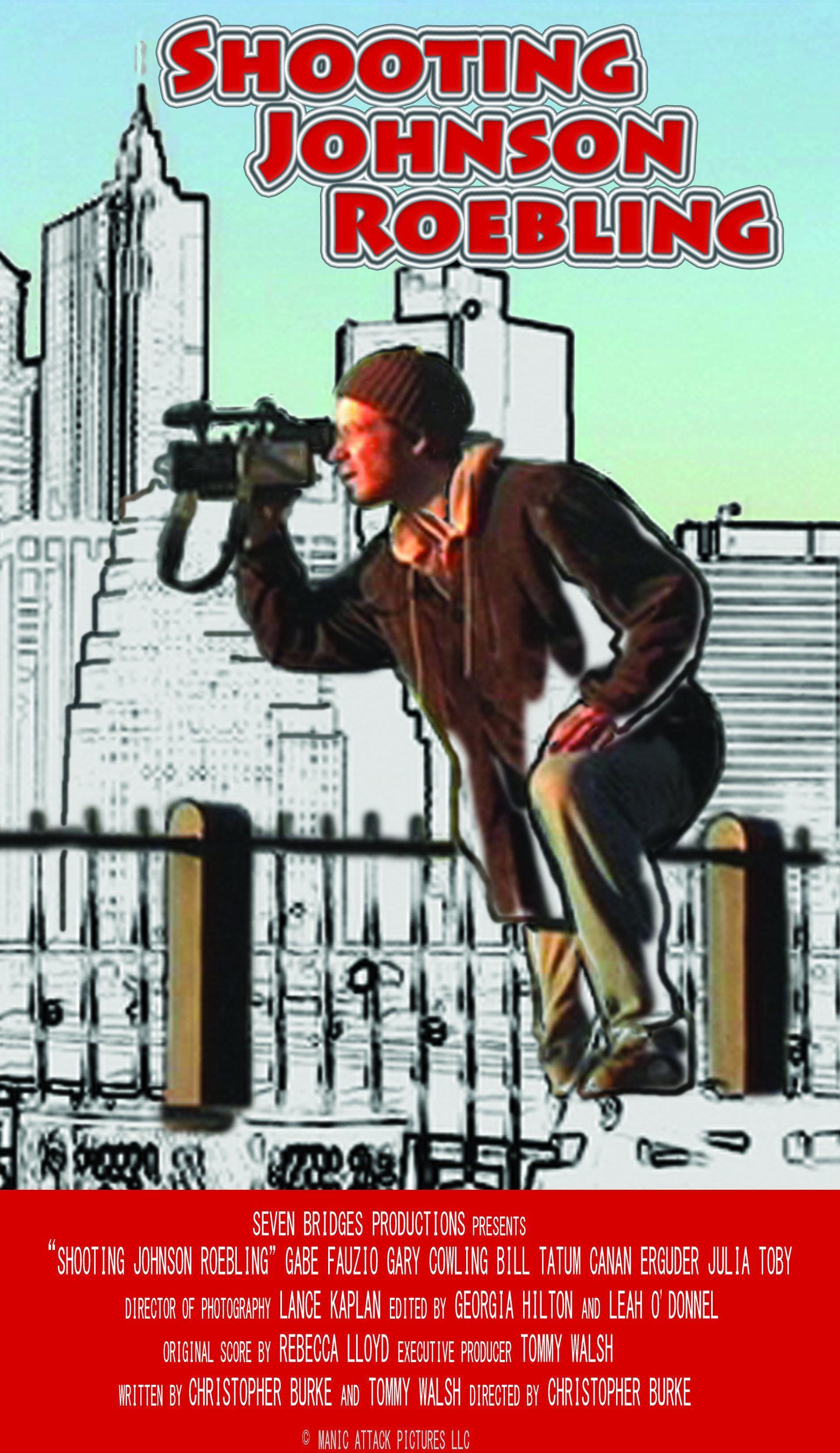 Постер фильма Shooting Johnson Roebling