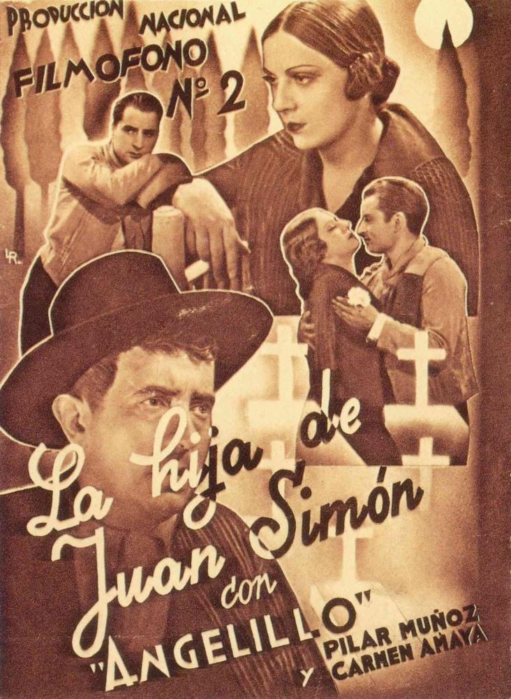 Постер фильма hija de Juan Simón