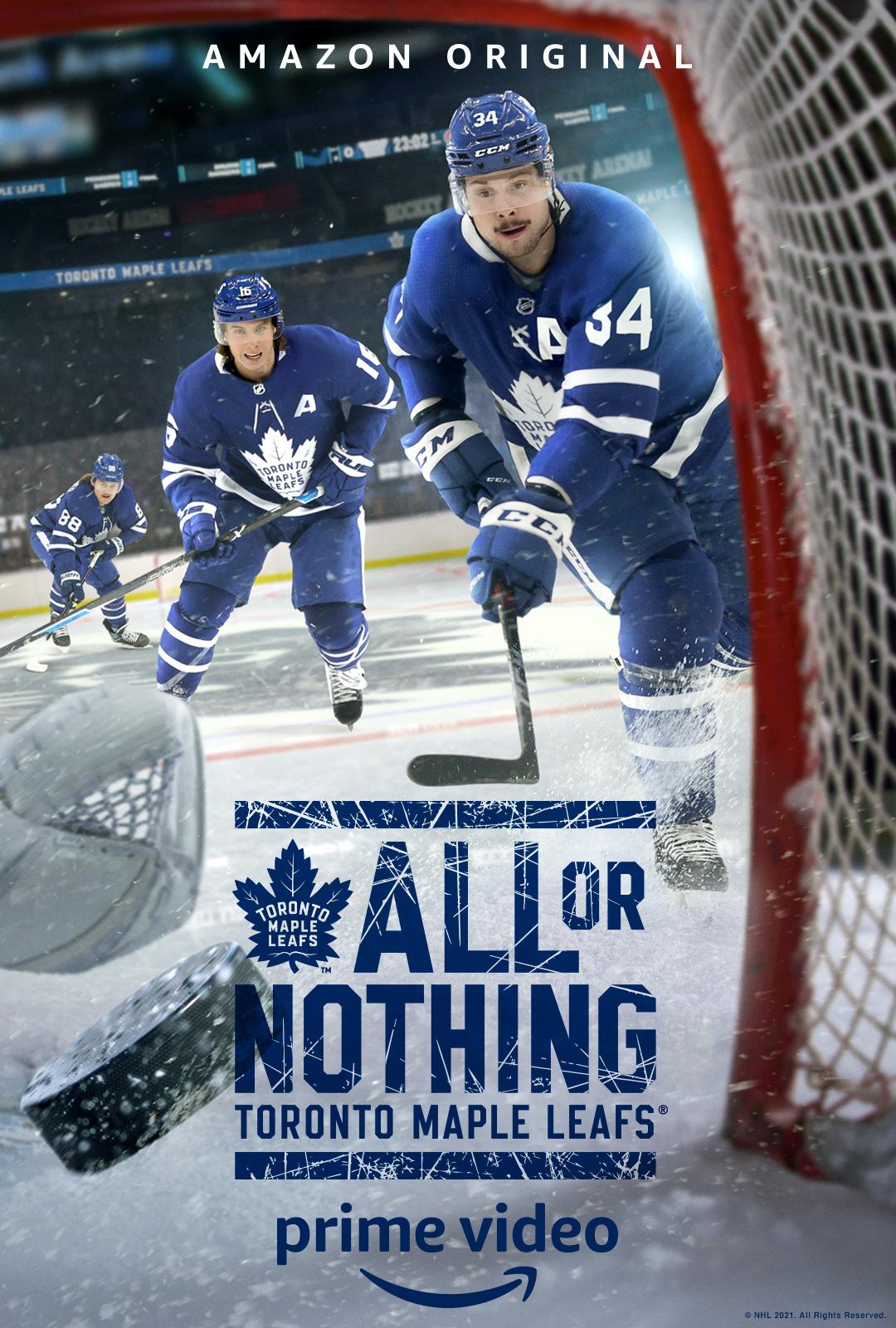 Постер фильма Все или ничего: Торонто Мэйпл Лифс | All or Nothing: Toronto Maple Leafs