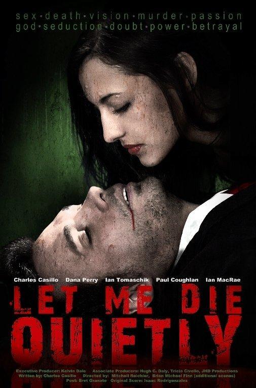 Постер фильма Let Me Die Quietly