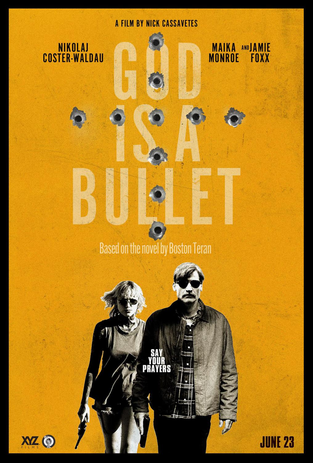 Постер фильма Бог — это пуля | God Is a Bullet