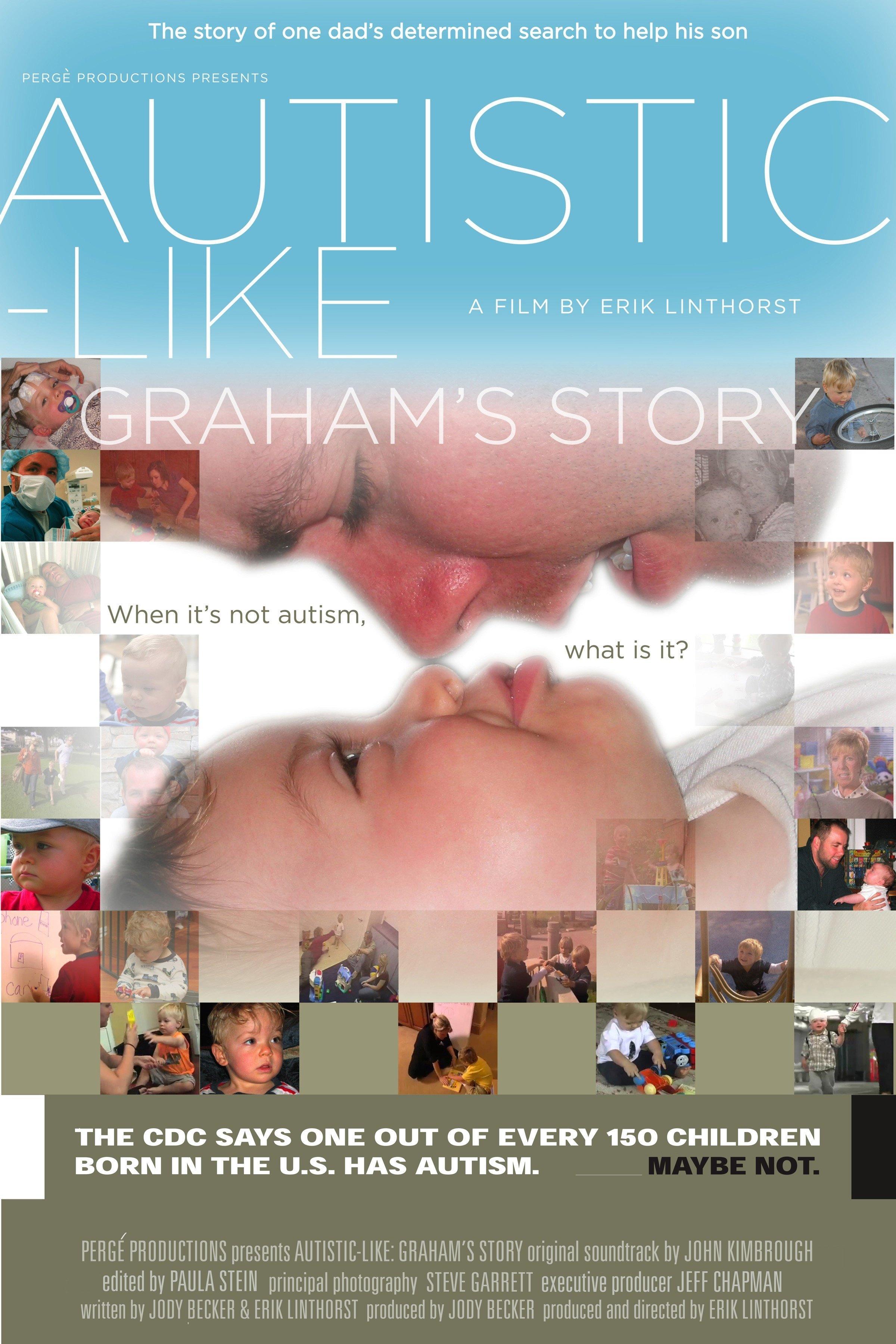 Постер фильма Autistic-Like: Graham's Story