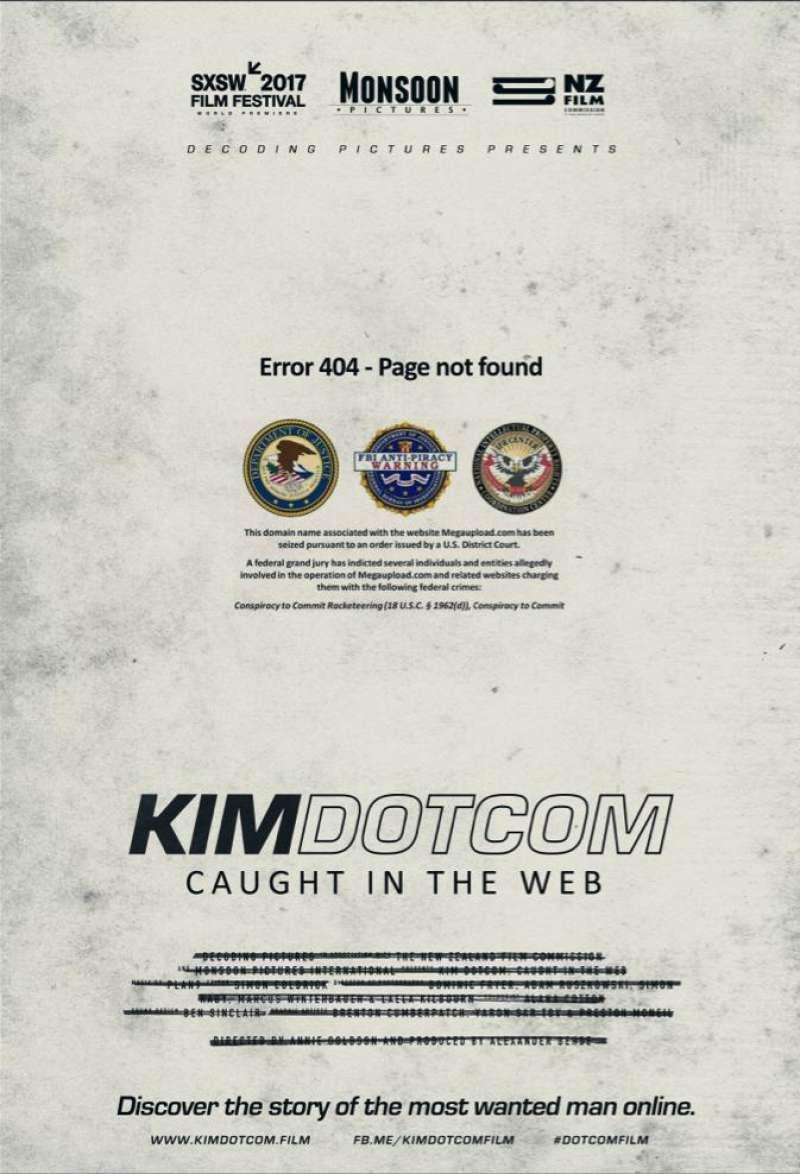 Постер фильма Kim Dotcom: Caught in the Web