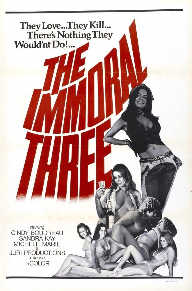 Постер фильма Immoral Three