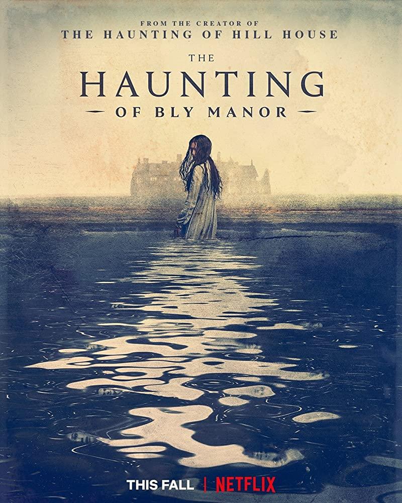 Постер фильма Призраки поместья Блай | The Haunting of Bly Manor