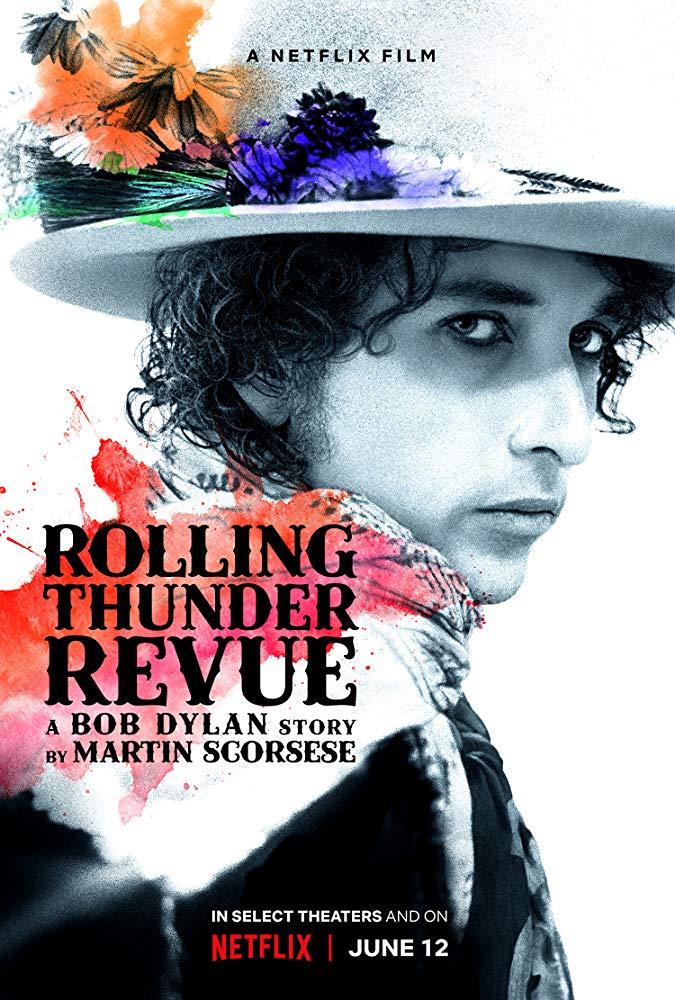 Постер фильма Rolling Thunder Revue: A Bob Dylan Story by Martin Scorsese
