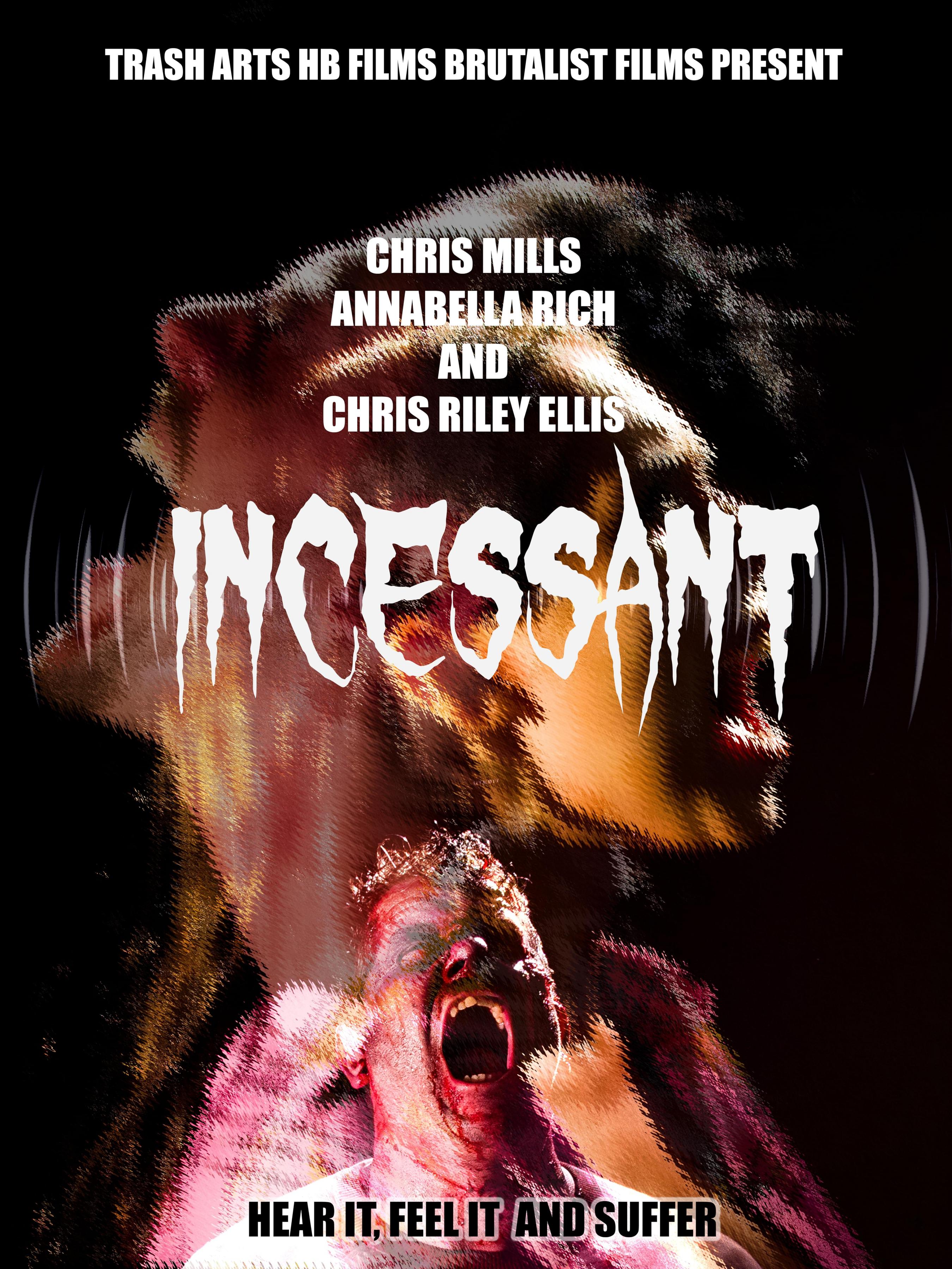 Постер фильма Incessant | Incessant