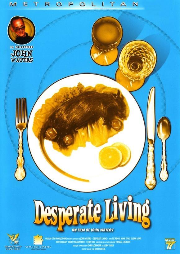 Постер фильма Жизнь в отчаянии | Desperate Living