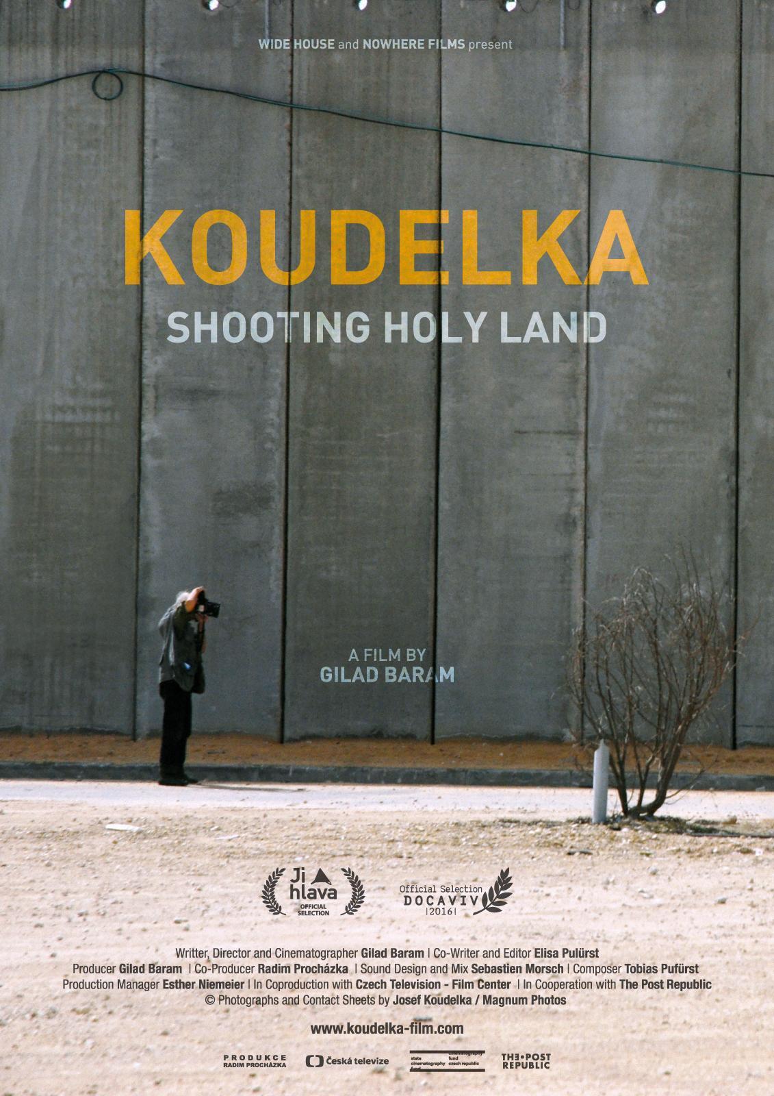 Постер фильма Йозеф Куделка: В фокусе Израиль | Koudelka Shooting Holy Land