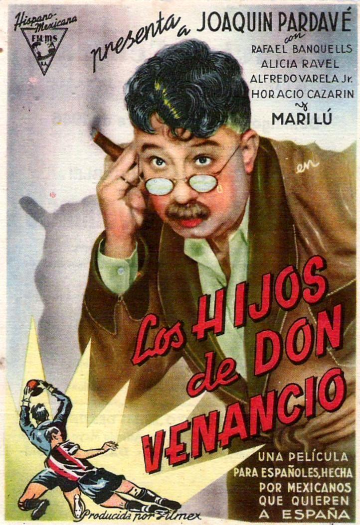 Постер фильма Los hijos de Don Venancio