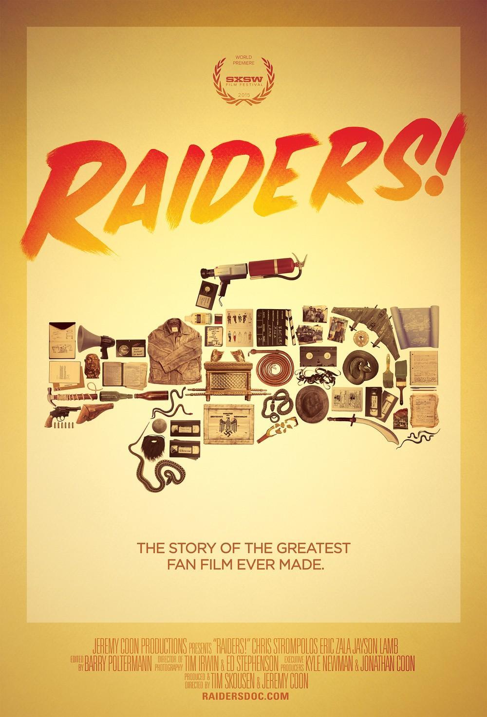 Постер фильма Искатели | Raiders!: The Story of the Greatest Fan Film Ever Made