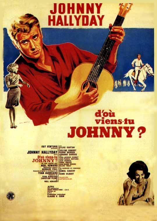 Постер фильма D'où viens-tu, Johnny?