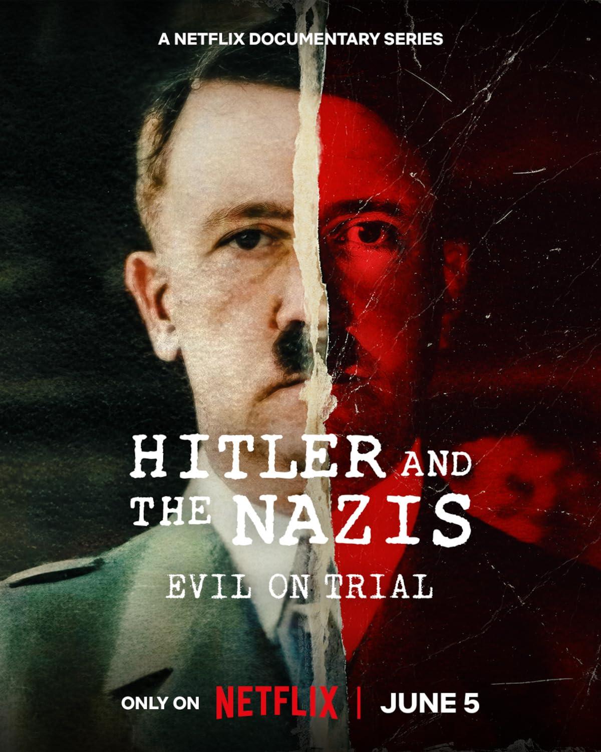 Постер фильма Гитлер и нацисты: Зло под судом | Hitler and the Nazis: Evil on Trial