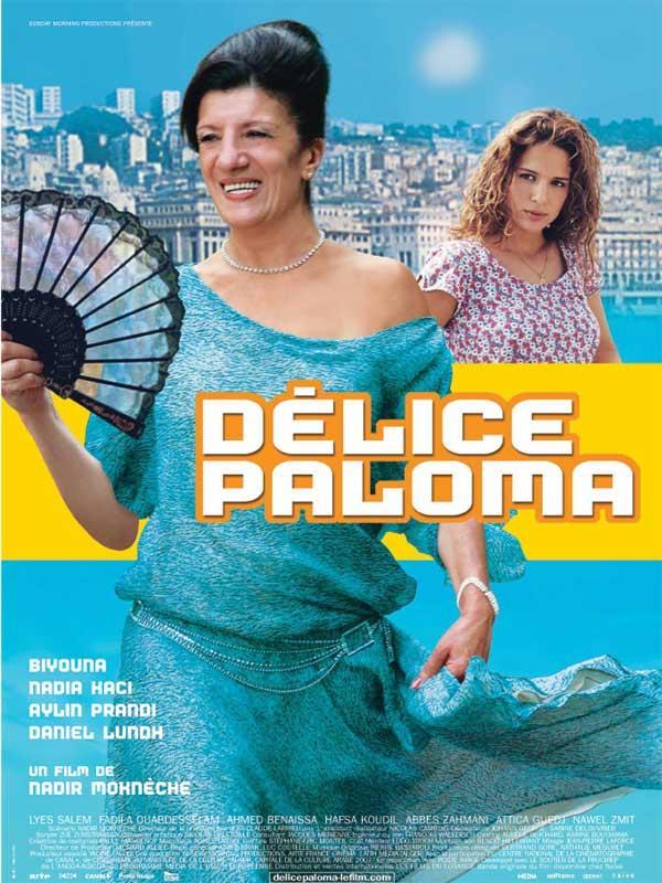 Постер фильма Délice Paloma