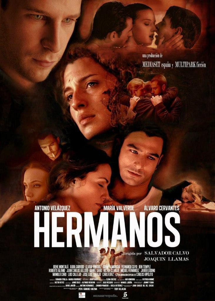 Постер фильма Братья | Hermanos