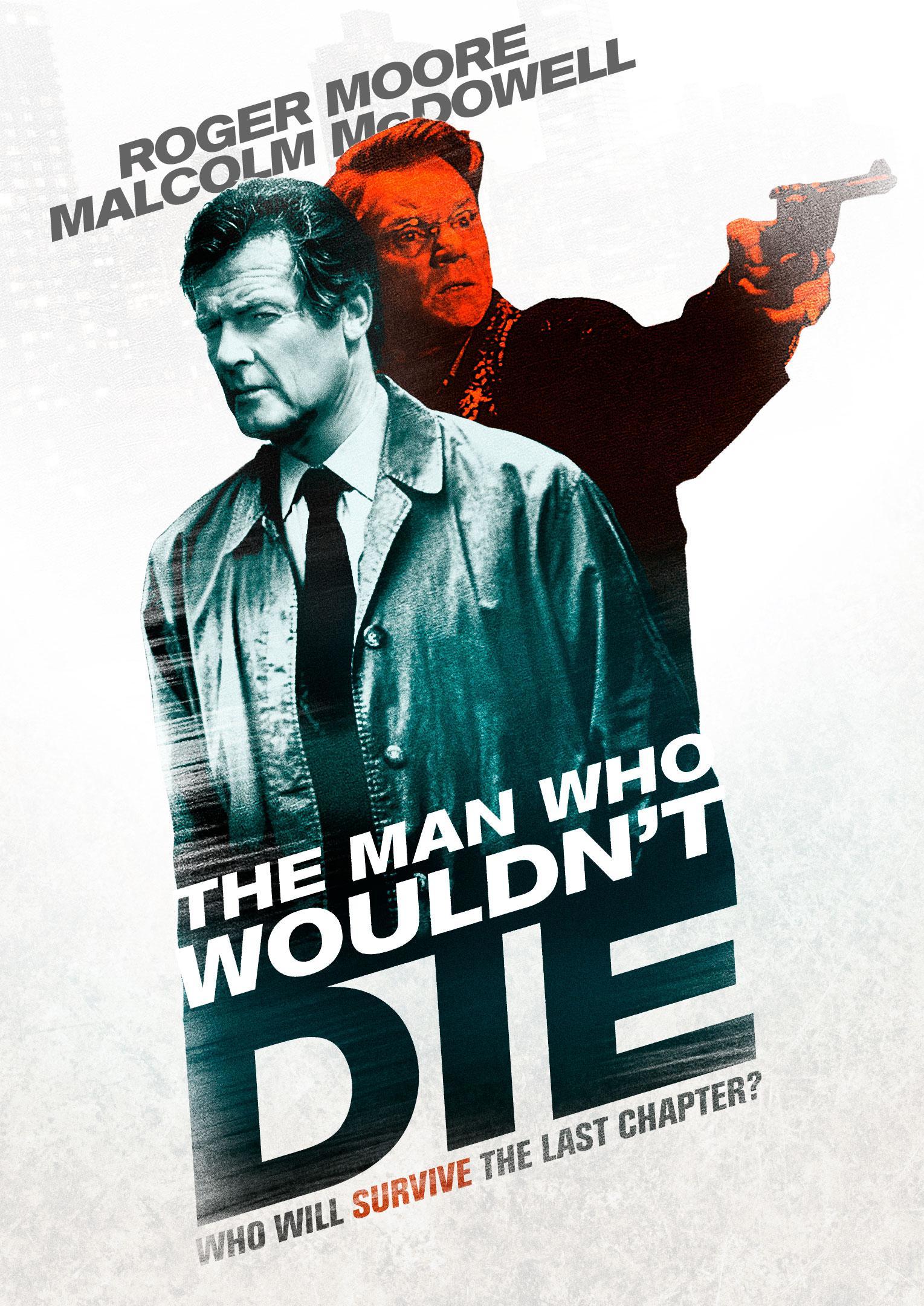 Постер фильма Человек, который не хотел умирать | Man Who Wouldn't Die
