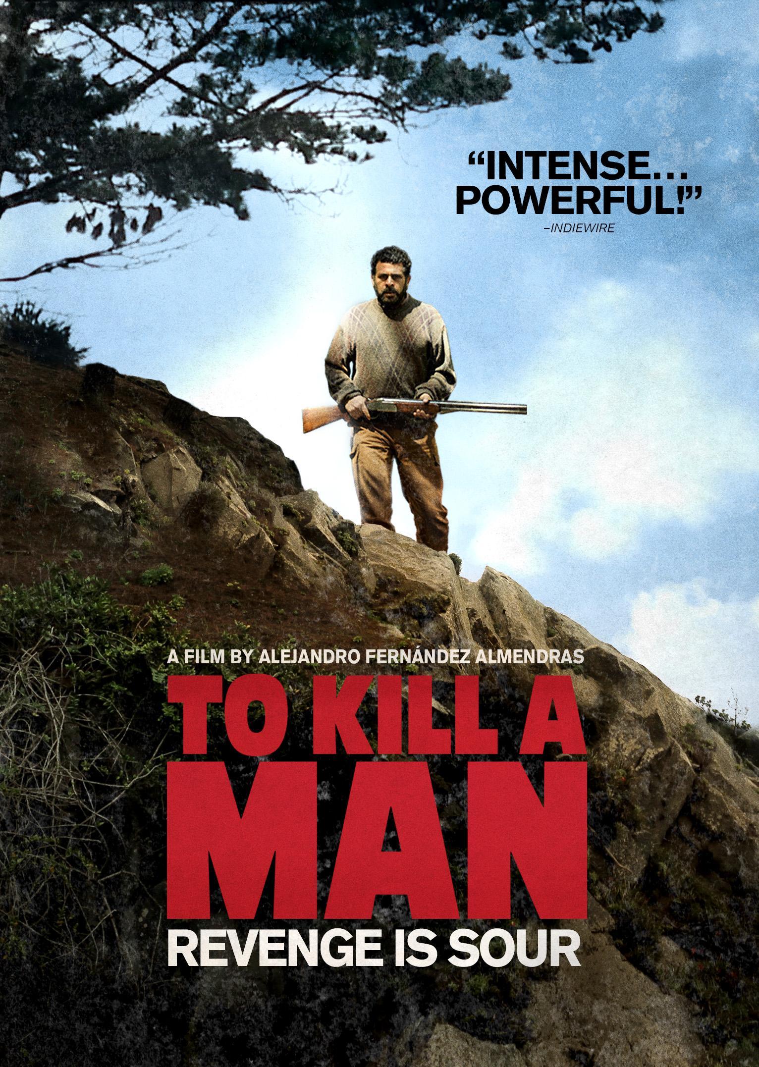 Постер фильма Убить человека | Matar a un hombre
