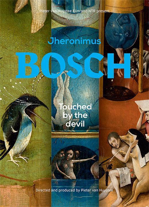 Постер фильма Иероним Босх: Вдохновленный дьяволом | Jheronimus Bosch, Touched by the Devil