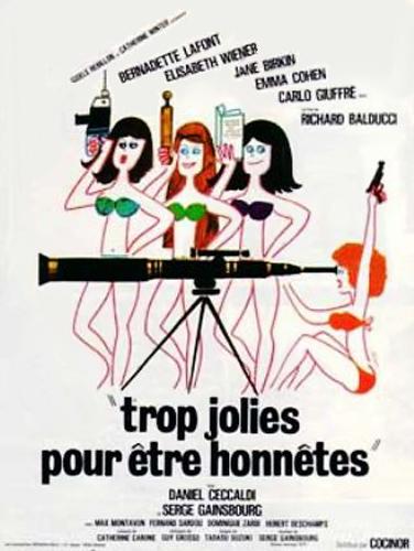 Постер фильма Слишком красивые, чтобы быть честными | Trop jolies pour être honnêtes