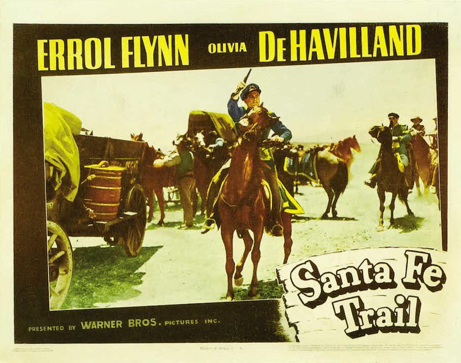 Постер фильма Дорога на Санта-Фе | Santa Fe Trail