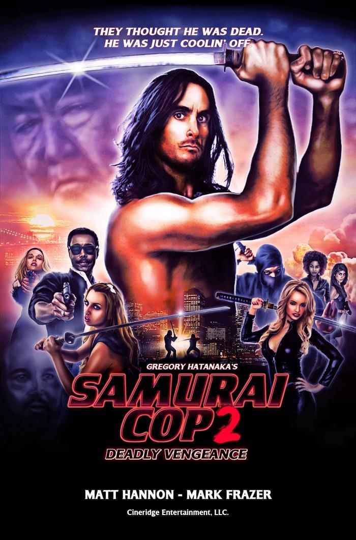 Постер фильма Полицейский-самурай 2 | Samurai Cop 2: Deadly Vengeance