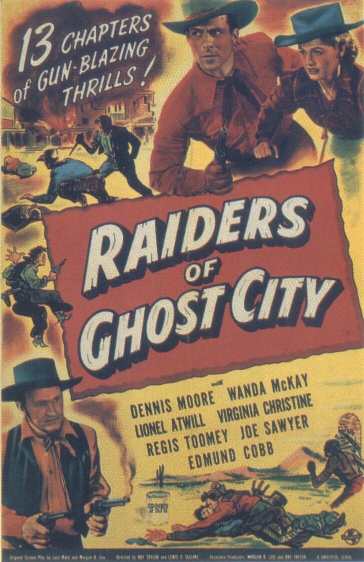 Постер фильма Raiders of Ghost City